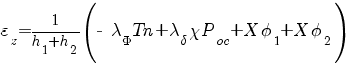 varepsilon_z = 1/{h_1 + h_2} (- lambda_Phi Tn + lambda_delta chi P_{oc} + X phi_1 + X phi_2)