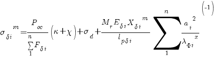 {sigma_{delta i}}^m = {P_{oc}}/{sum{1}{n}{F_{delta i}}} (kappa + chi) + sigma_d + {M_r E_{delta i} {X_{delta i}}^m}/{l_{p delta i}} {sum{1}{n}{{{a_i}^2}/{{lambda_{Phi i}}^x}}}^(-1)